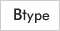 Btype